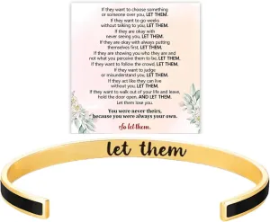 Let Them Motivational Color Bangle, Stainless Steel Self Worth Inspirational Cuff Bracelets with Hidden Message Engraved Friendship Bracelet Jewelry Gift for Women Sorority Sisters Friends